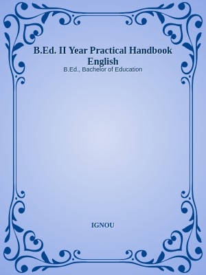 B.Ed. II Year Practical Handbook English